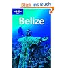 Belize (Lonely Planet Belize)