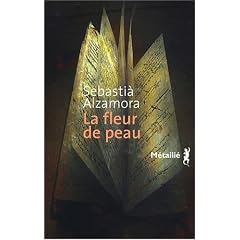 La fleur de peau