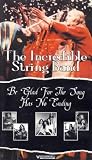 Be Glad For The Song Has No Ending [VHS]