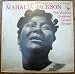 Mahalia Jackson [vocals and arrangements] - The World's Greatest Gospel Singer
