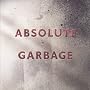 Absolute Garbage