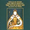 William Byrd: The Great Service: Anthems