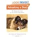 Adopting a Dog: The Indispensable Guide for Your Newest Family Member