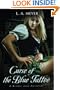 Curse of the Blue Tattoo: Being an Account of the Misadventures of Jacky Faber, Midshipman and Fine Lady (Bloody Jack Adventures)
