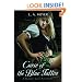 Curse of the Blue Tattoo: Being an Account of the Misadventures of Jacky Faber, Midshipman and Fine Lady (Bloody Jack Adventures)