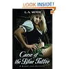 Curse Of the Blue Tattoo: Being an Account Of the Misadventures Of Jacky Faber, Midshipman and Fine Lady