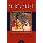 Buy Sacred Sound: Experiencing Music in World Religions by Guy L. Beck