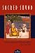 Sacred
Sound:
Experiencing
Music
in
World
Religions