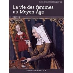 Vie des femmes au Moyen-Age.