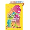 Peace From Broken Pieces: How to Get Through What You're Going Through