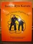 Isshin-ryu karate: The ultimate fighting art