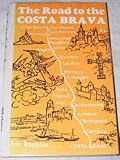 The road to the Costa Brava