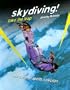 Skydiving! Take the Leap (Extreme Sports Collection)