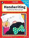 Basic Skills Handwriting, Traditional Manuscript
