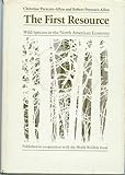 The first resource : wild species in the North American economy