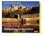 Jemen: Altarabische Tr�ume im Weihrauchland