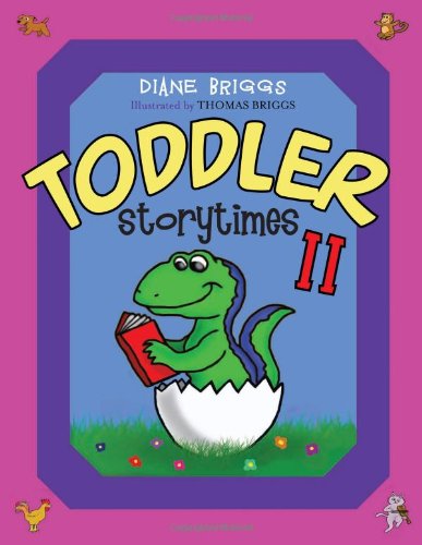 Toddler Storytimes II (No. II), by Dianne Briggs