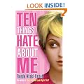 Ten Things I Hate About Me