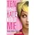 Ten Things I Hate About Me