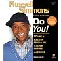 Russell Simmons' Do You!: 12 Laws to Access the Power in You to Achieve Happiness and Success