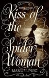 Kiss of the Spider Woman (Arena Books)
