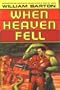 When Heaven Fell