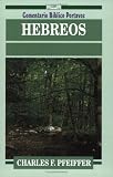 Hebreos: Hebrews (Comentario bIblico P) (Spanish Edition)