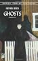 Ghosts