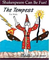 The "Tempest" for Kids (Shakespeare Can Be Fun!)