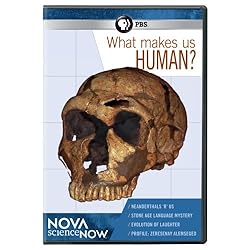 Nova Sciencenow: What Makes Us Human?