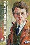 The masculine middlebrow, 1880-1950 : what Mr. Miniver read