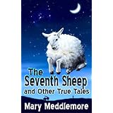 The Seventh Sheep and Other True Tales