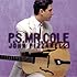 P.S. Mr. Cole - US Bonus Track Version