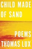 Child Made of Sand: Poems