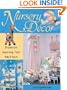 Nursery Decor: Projects for Decorating Your Baby's Room with Pattern(s)