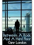 Between A Rock And A Hard Place