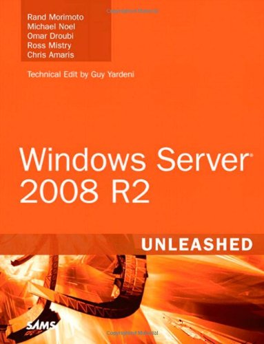 Windows Server 2008 R2 Unleashed
