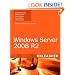 Windows Server 2008 R2 Unleashed