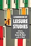 A Handbook of Leisure Studies