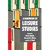 A Handbook of Leisure Studies