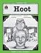 A Guide for Using Hoot in the Classroom (Literature Unit)
