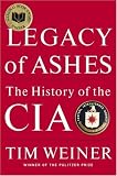 Legacy of Ashes: The History of the CIA