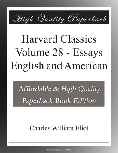 harvard classics volume 28 essays english and american