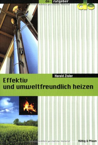 Effektiv und umweltfreundlich heizen