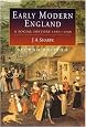 Early Modern England: A Social History 1550-1760 (Hodder Arnold Publication)