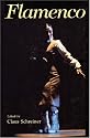 Flamenco: Gypsy Dance and Music from Andalusia