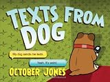 Texts from Dog