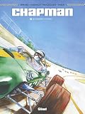 Chapman tome 1 : Les premi�res victoires