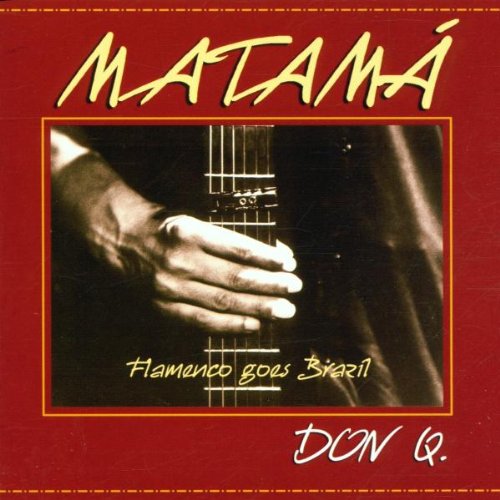 Produkt-Bild: Don Q.Flamenco Goes Brazil