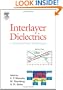 Interlayer Dielectrics for Semiconductor Technologies (Academic Press)